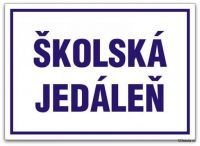 Oznam vedúcej školskej jedálne Oznam vedúcej školskej jedálne
