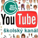 Školský YouTube kanál
